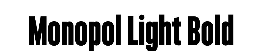 Monopol Light Bold Yazı tipi ücretsiz indir